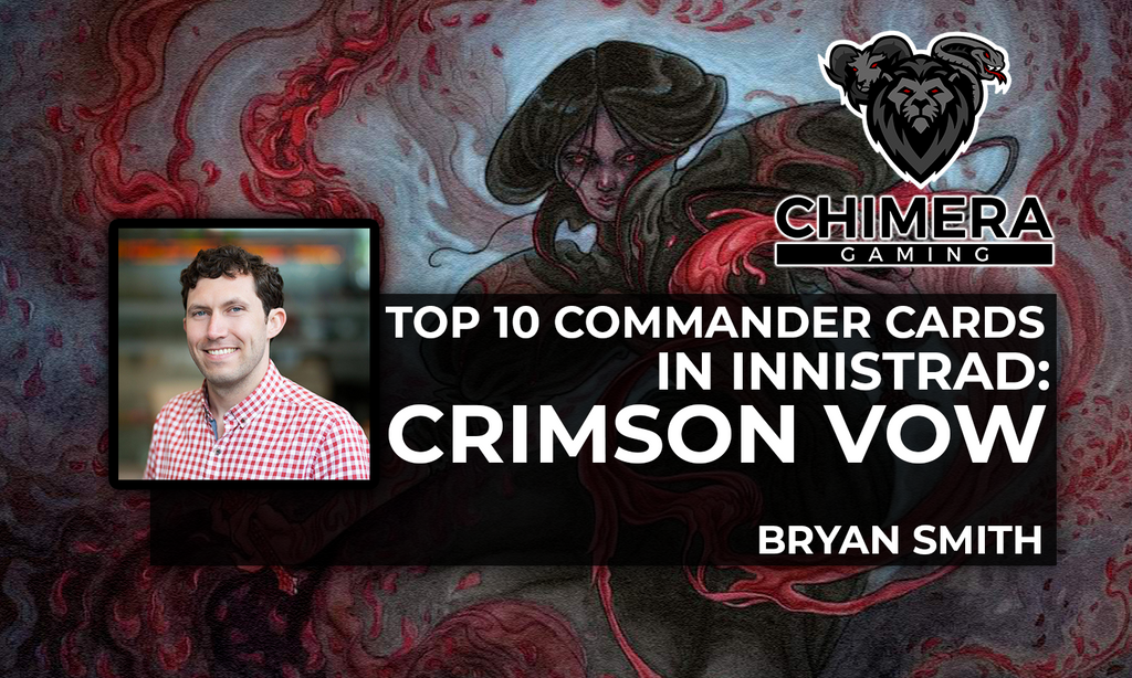 Top 10 Commander Cards - Innistrad: Crimson Vow Top 10 Commander Cards - Innistrad: Crimson Vow