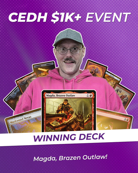 October 11th CEDH $1K Winner Decklist!