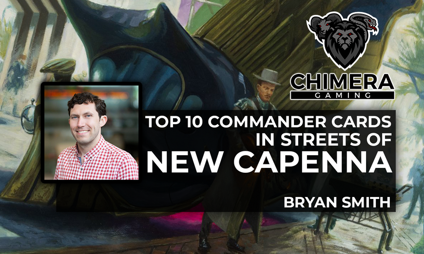 Top 10 Commander Cards in Streets of New Capenna