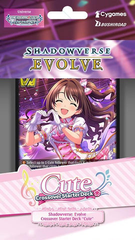 Shadowverse Evolve: THE IDOLM@STER CINDERELLA GIRLS Starter Deck CUTE