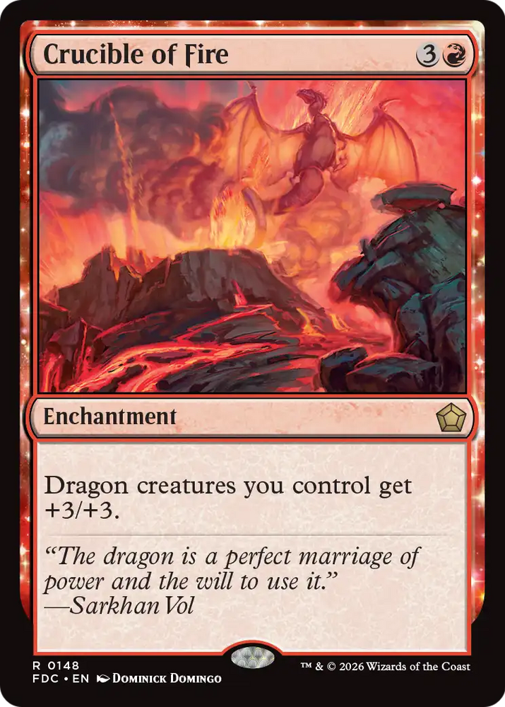 Crucible of Fire [Foundations Commander]