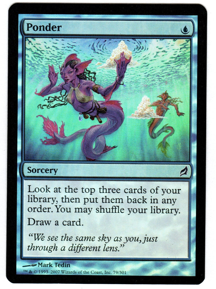 Scan #453 - Ponder - Lorwyn (foil)