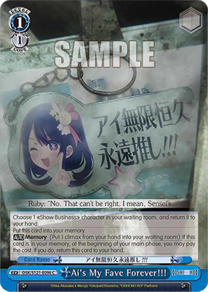 Ai's My Fave Forever!!! (OSK/S121-E096 C) [[OSHI NO KO] Vol.2]