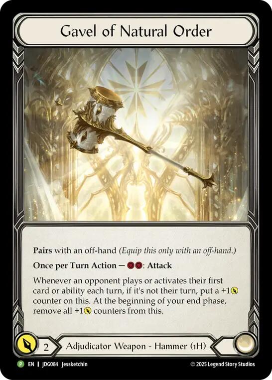 Gavel of Natural Order [JDG084] (Promo)