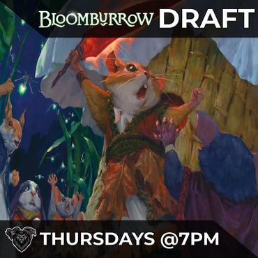Thursday Night Bloomburrow Draft ticket - Thu, Aug 22 2024