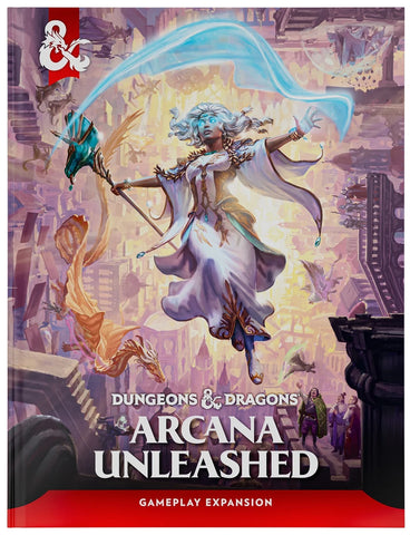Dungeons & Dragons: 5E - Arcana Unleashed
