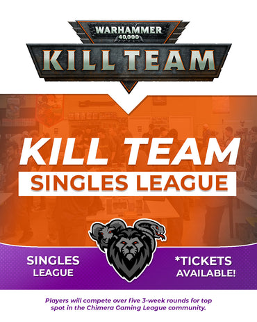Kill Team Singles League - Winter/Spring 2026 Ticket - Mon, Jan 12 2026