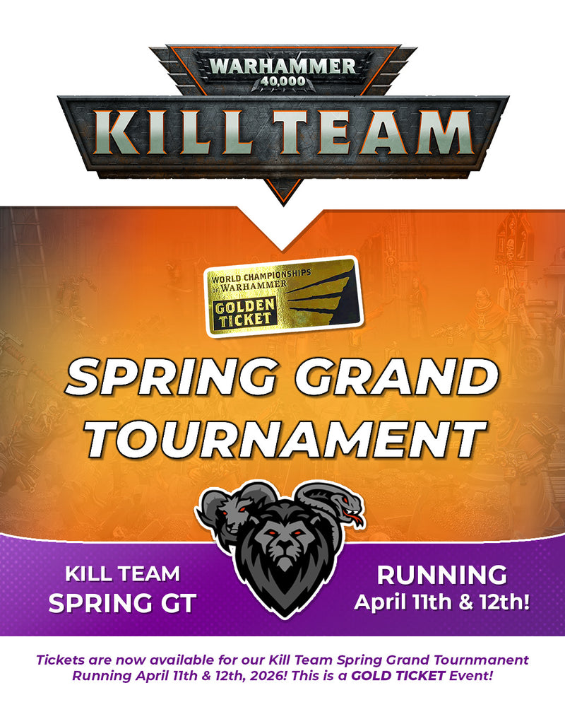 Chimera Gaming Spring Kill Team GT Ticket