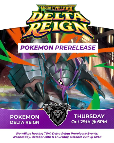 Delta Reign Thursday Prerelease Ticket - Thu, Oct 29 2026