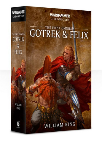 Gotrek and Felix: The First Omnibus (Paperback)