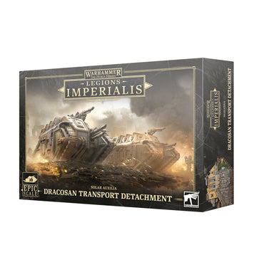 LEGIONS IMPERIALIS: DRACOSAN TRANSPORT DETACHMENT (Preorder Available 2024-05-18)