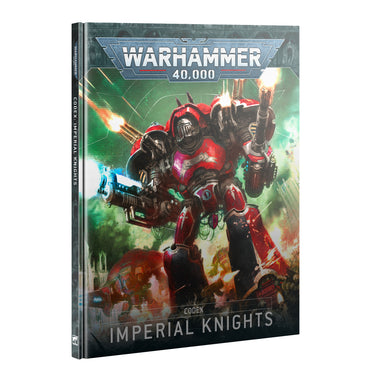 CODEX: IMPERIAL KNIGHTS