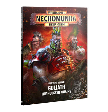 UNDERHIVE JOURNAL: GOLIATH: HOUSE OF CHAINS Preorder (09/19/26)
