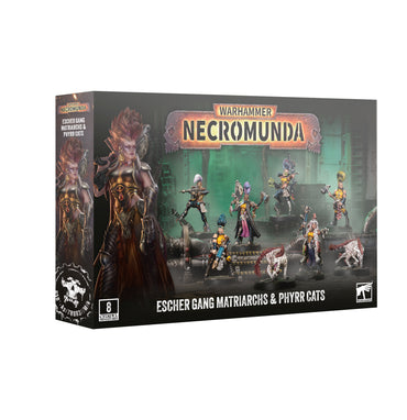 NECROMUNDA: ESCHER GANG MATRIARCHS & PHYRR CATS Preorder (09/19/26)