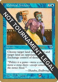 Political Trickery - 1997 Janosch Kuhn (MIR) (SB) [World Championship Decks 1997]