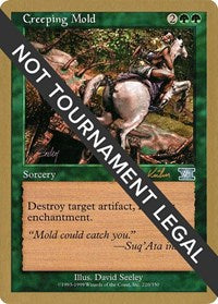 Creeping Mold - 2000 Janosch Kuhn (6ED) [World Championship Decks 2000]