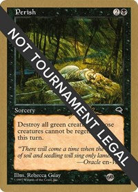 Perish - 1999 Jakub Slemr (TMP) (SB) [World Championship Decks 1999]