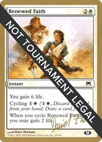 Renewed Faith - 2003 Daniel Zink (ONS) (SB) [World Championship Decks 2003]