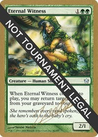 Eternal Witness - 2004 Julien Nuijten (5DN) [World Championship Decks 2004]