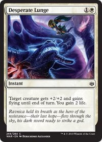 Desperate Lunge [War of the Spark]