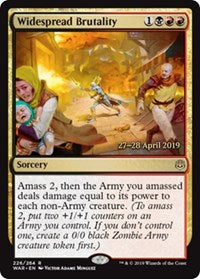 Widespread Brutality [War of the Spark Promos]