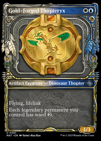 Gold-Forged Thopteryx (Showcase) [March of the Machine: The Aftermath]