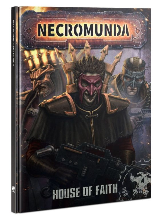Necromunda: House of Faith