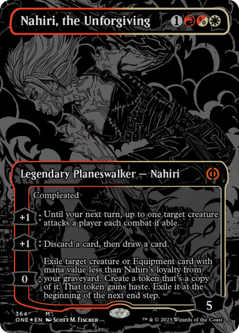 Nahiri, the Unforgiving (Oil Slick Raised Foil) [Phyrexia: All Will Be One]