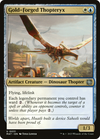 Gold-Forged Thopteryx [March of the Machine: The Aftermath]