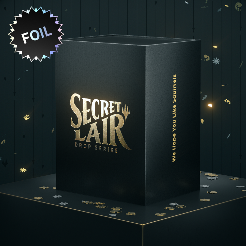 Secret Lair Drop Series: We Hope You Like Squirrels