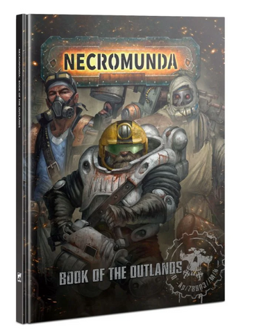 Necromunda: Book of The Outlands