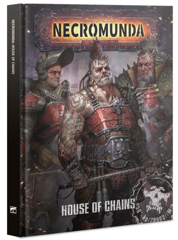 Necromunda: House of Chains