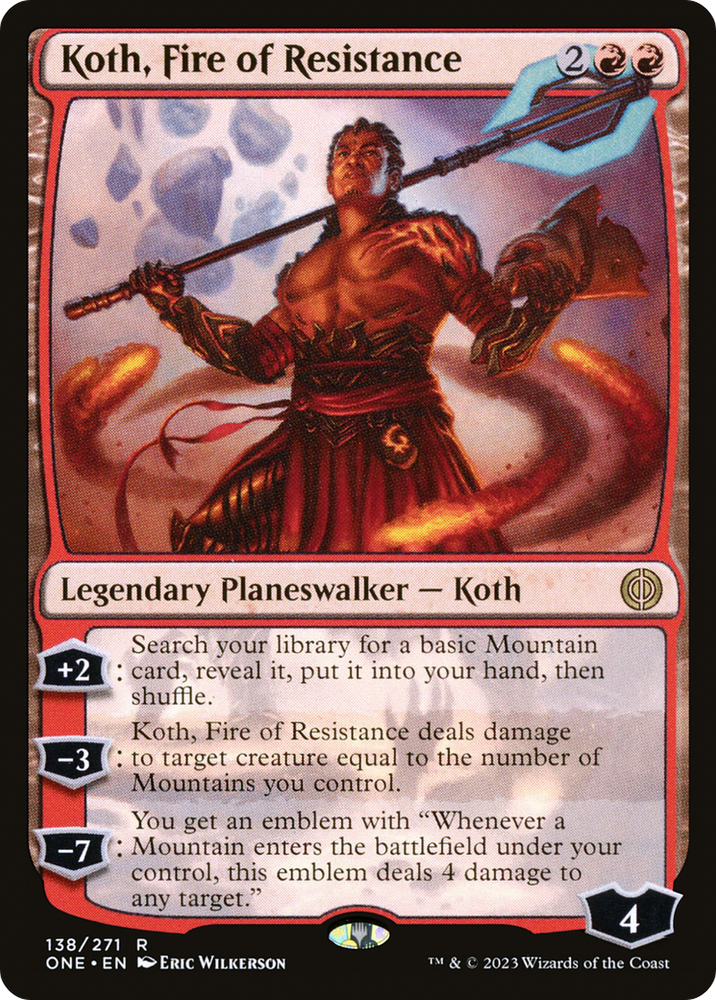 Koth, Fire of Resistance [Phyrexia: All Will Be One]